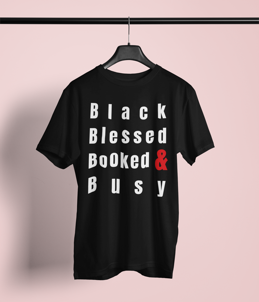 Black Blessed Booked & Busy